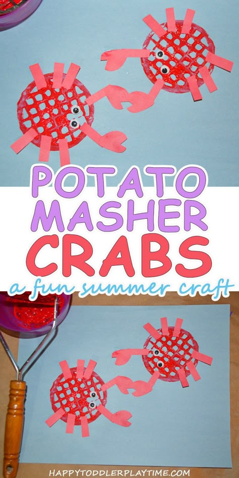 Potato Masher Crabs – HAPPY TODDLER PLAYTIME Summer is full of visiting different places with new animals. Here is a fun craft to make crabs using a potato masher! Great for toddlers and preschoolers! #summeractivities #kidsscraft Fun Summer Crafts, Potato Masher, Summer Craft, Sea Crafts, Wine Bottle Diy Crafts, Ocean Crafts, Mason Jar Crafts Diy, Toddler Snacks, Daycare Crafts