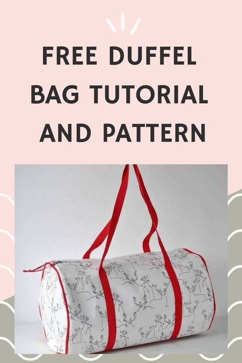 Get ready to make a stylish duffel bag! All you need is this free tutorial and pattern. Duffel Bag Pattern, Bag Pattern Free, Modern Bag, Sewing Tutorials Free, Bag Sewing, Barrel Bag, Hobo Bags, Bag Patterns To Sew, Bags Tutorial