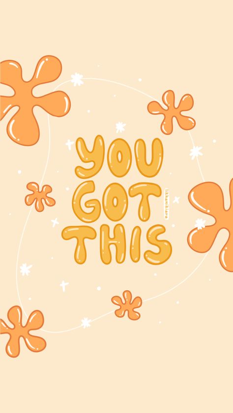 You Got This art x wallpaper x graphic design x doodle x likhanikiara You Got This Aesthetic Wallpaper, You Got This Illustration, You Got This Wallpaper, You Got This, X Graphic Design, Nursing Quotes, Preppy Wallpapers, Encouraging Art, X Wallpaper