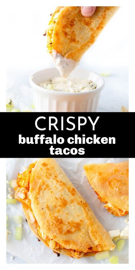 Crispy Buffalo Chicken Tacos, Buffalo Chicken Tacos, Fast Dinner Recipes, 140 Pounds, Health Dinner Recipes, Chicken Dishes Recipes, Chicken Tacos, Quesadillas, Buffalo Chicken