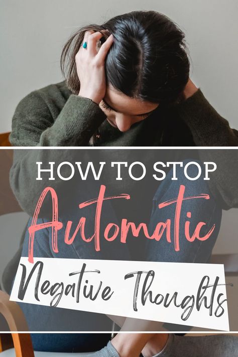 how to stop negative thinking How Not To Be Negative, How To Control Negative Thoughts, How To Stop Bad Thoughts, Get Rid Of Negative Thoughts, How To Change Negative Thoughts, How To Stop Being Negative, How To Stop Negative Thoughts, Changing Negative Thoughts To Positive, Ruminating Thoughts