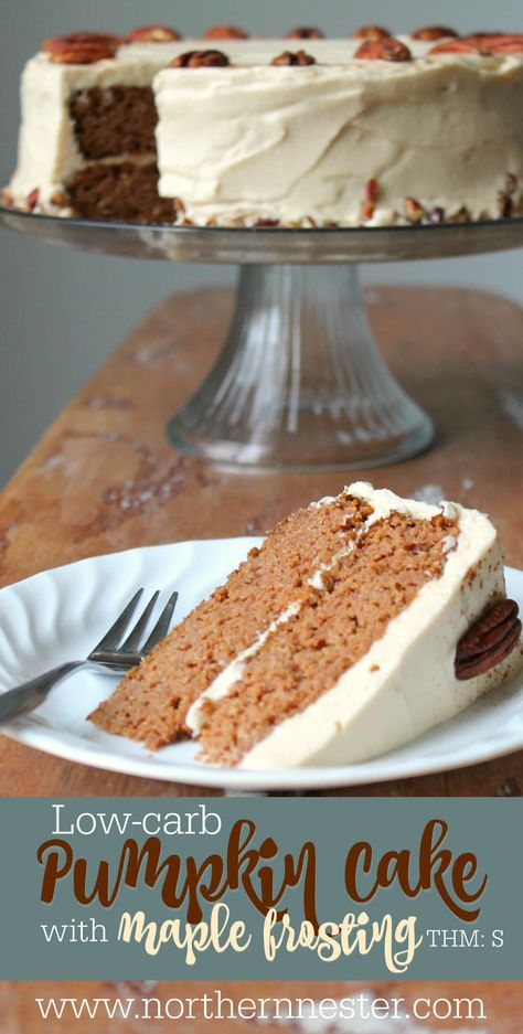 Low-Carb Pumpkin Cake With Maple Frosting | THM: S - Northern Nester Cake With Maple Frosting, Thm Deserts, Trim Healthy Mama Dessert, Spiced Cake, Impressive Dessert, Keto Cakes, Maple Frosting, Low Carb Cake, Postre Keto