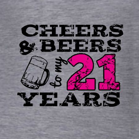 21st Birthday Sayings Funny, 21st Birthday Sayings, 21st Birthday Shirt Ideas, Surprise Quotes, 21st Birthday Quotes, 21 Bday, 21st Birthday Shirts, T Shirt Template, 21st Quotes