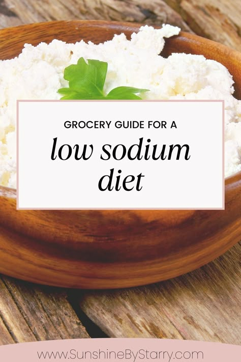 If you have a need to avoid sodium in your diet, this article is for you! There are actually so many foods that contain high levels of sodium that you might not expect. With this simple guide of foods to watch out for and foods to gravitate towards, you will be mastering a low sodium diet in no time. 

#lowsodiumdiet #healthydiet Low Sodium Grocery List Products, No Sodium Meals Easy, Lower Sodium Intake, Low Sodium Heart Healthy Diet, Healthy Low Sodium Lunch Ideas, Low Sodium Easy Recipes, Low Salt Lunch Ideas, Low To No Sodium Recipes, Salt Free Diet Meals Low Sodium Recipes