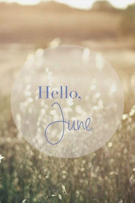 June Iphone Wallpaper, June Pictures, Seasons Months, Hello June, Hello April, Month Of June, June Birthday, Days And Months, Calendar Wallpaper