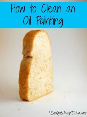 How to Clean an Oil Painting How To Clean Oil Paintings, Robert Wood Paintings, Cleaning Oil Paintings, Bread Oil, Furniture Cleaning, Painting 101, Oil Painting Supplies, Fabric Softener Sheets, Robert Wood