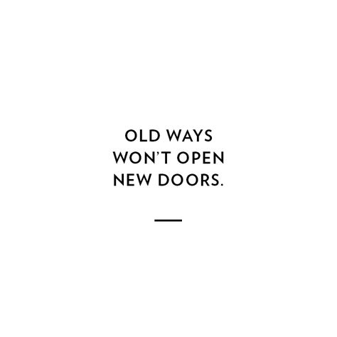 P I N T E R E S T @noshabaa Old Keys Wont Open New Doors, Business Quote, Old Keys, Quote Motivation, Sound Wave, Illustration Quotes, Motivation Quote, Wonderful Words, Amazing Quotes