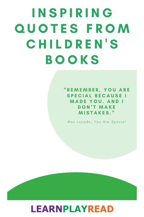 Quotes from Children's Books to Inspire You and Your Family Children’s Book Quotes, Storybook Quotes, Baby Book Quotes, Crafts For Elementary Kids, Reading Quotes Kids, Beckett Quotes, Quotes From Childrens Books, Crafts For Elementary, Media Center Ideas