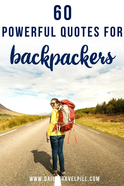 These are the best 60 backpacking quotes. These quotes for backpackers will inspire you to book your next adventure! | backpacking captions | Backpacking Quotes, Pacific Coast Trail, Adventure Captions, Instagram Captions Travel, Tour Quotes, Quitting Quotes, Travel Inspiration Quotes, Travel Inspiration Photography, Best Captions