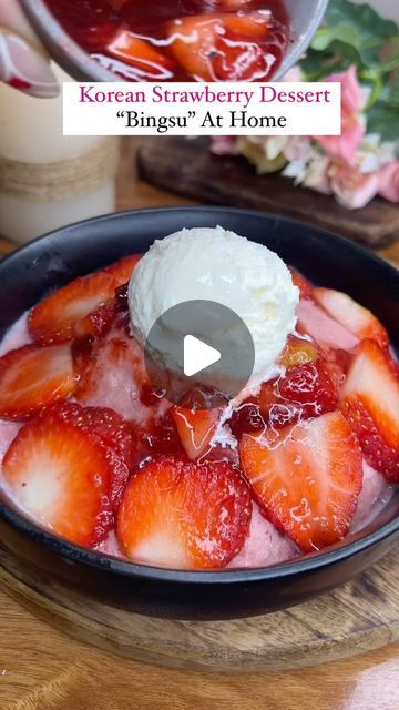 Bingsu Recipe, Strawberry Bingsu, Korean Bingsu, Korean Strawberry, Dessert Strawberry, Strawberry Season, Food Infographic, Cultural Centre, Strawberry Desserts