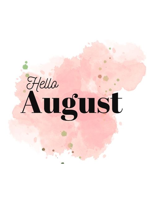 Hello August Wallpapers, Hello August Month, Hi August, Witchy Christmas, Back To School Wallpaper, August Wallpaper, Inspirational Board, Hello August, August Month