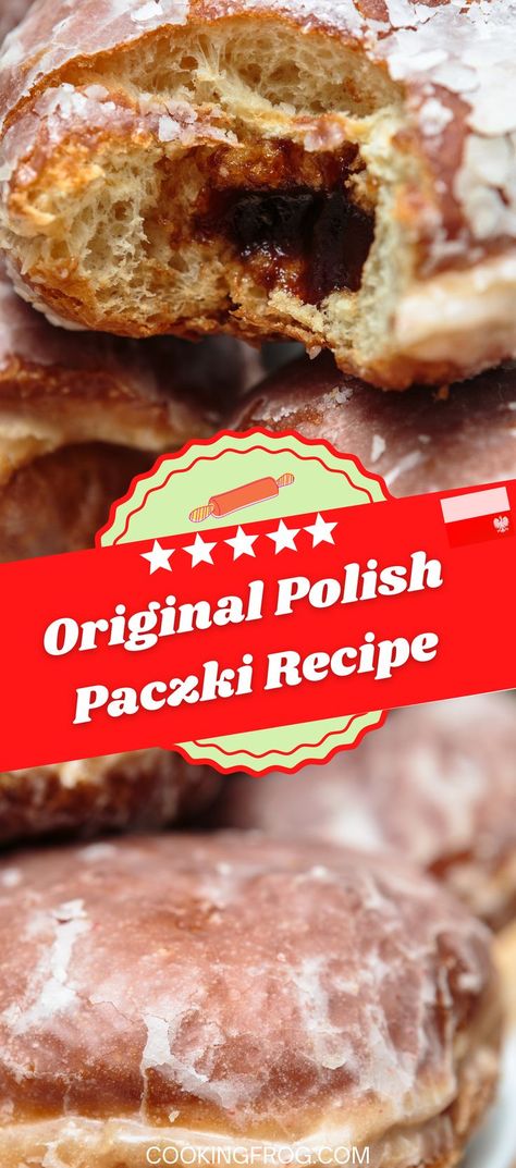 Authentic Polish Paczki Recipe, Polish Doughnut Recipe, Custard Filled Polish Paczki, Gluten Free Paczki Recipe, Yeast Desserts Sweet Treats, Paczki Filling Recipe, Custard Filled Polish Paczki 12 Tomatoes, Polish Paczki Recipes, Polish Baked Goods