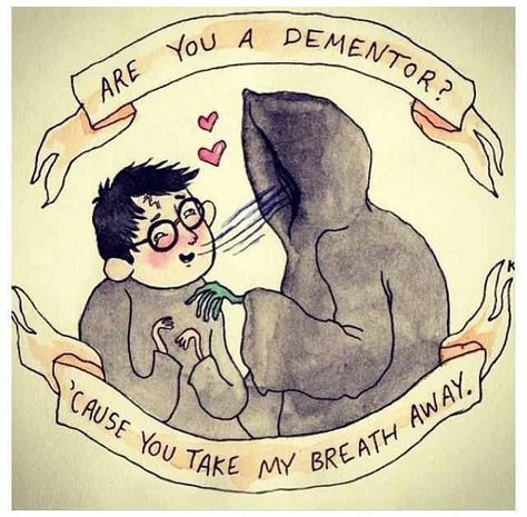 Harry Potter  Dementor Valentine's Day Card Harry Potter Valentines, Ron Y Hermione, Pickup Lines, Art Tumblr, E Mc2, My Funny Valentine, Harry Potter Love, Harry Potter Obsession, Take My Breath