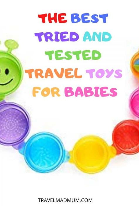 The Best Baby Travel Toys For Airplanes or Road Trips | Travel Mad Mum Baby Airplane Travel, Hidden Home Office, Baby Car Seat Toys, Road Trip Toys, Baby On Plane, Baby Travel Toys, Baby Ball Toy, Toy Road, Best Airplane