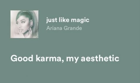 Good Karma My Aesthetic Ariana Grande, Human Lyrics, Oneiric Diary, Songs Aesthetic, Instagram Grunge, Aesthetic Art Love, Grunge Anime, Ariana Grande Lyrics, Aesthetics Photography