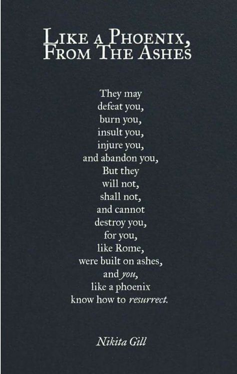 Phoenix Phoenix Quotes, The Poem, A Poem, Poem Quotes, Infj, Poetry Quotes, Pretty Words, Beautiful Quotes, The Words