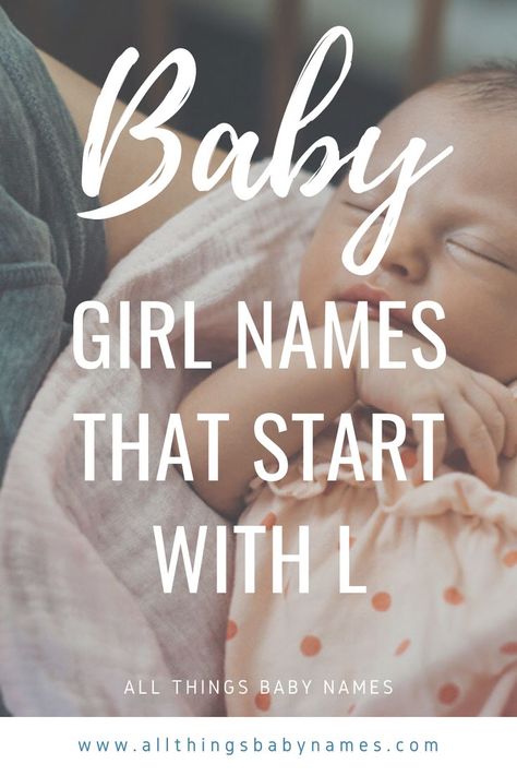 L Middle Names, L Names For A Girl, L Names For Girls, Lyra Meaning, Lacey Name, Double Girl Names, L Girl Names, Puppy Girl Names, Powerful Girl Names