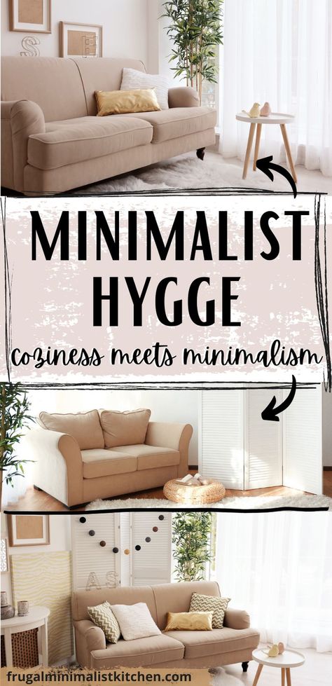 Minimalist hygge is minimalist living with a focus on coziness. Hygge minimalism describes a lifestyle and a design aesthetic that involves making intentional choices that make you feel good. Learn more about the similarities and differences between hygge & minimalism! Cozy Minimalism Interior, Minimalism Lifestyle Aesthetic, Hygge Aesthetic Living Room, Hygge Living Room Inspiration, Warm Minimalist Living Room, Minimal Scandinavian Interior, Hygge Decor Inspiration, Hygge Minimalism, Cozy Minimalist Home