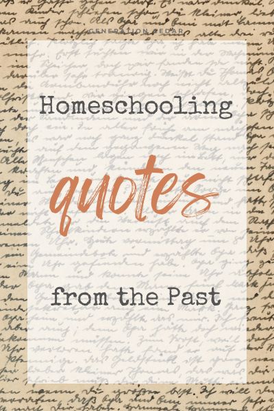 Inspirational Homeschooling Quotes From the Past - Generation Cedar Homeschooling Quotes, Homeschool Quotes, Mysteries Of The World, Homeschooling Ideas, Homeschool Life, Free Planner, The Lives Of Others, Love Me Quotes, Man Up