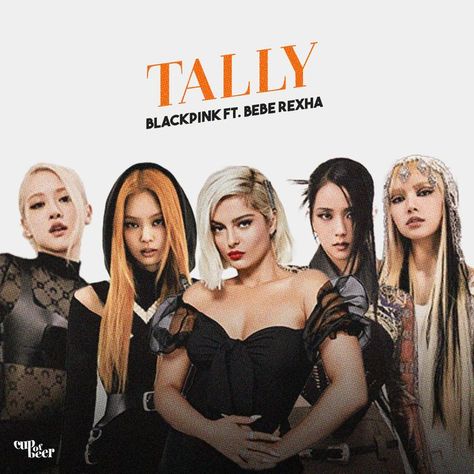 BEBE REXHA FT. BLACKPINK - TALLY MASHUP PHOTOCARD #BORNPINK #BLACKPINK #TALLY Tally Blackpink, Blackpink Tally, Blackpink Photoshoot, Pink Photoshoot, Youtube Video Thumbnail, Color Coded Lyrics, Bebe Rexha, Born Pink, Album Art