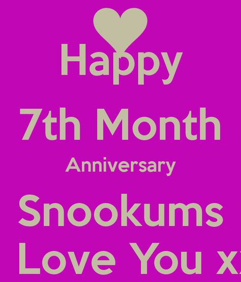 7 Month Anniversary Quotes. QuotesGram Happy 7 Months Anniversary, 7 Month Anniversary, Month Anniversary Quotes, 5 Month Anniversary, Happy 7 Months, Anniversary Quotes For Boyfriend, 7th Month, Anniversary Quotes For Him, Month Anniversary