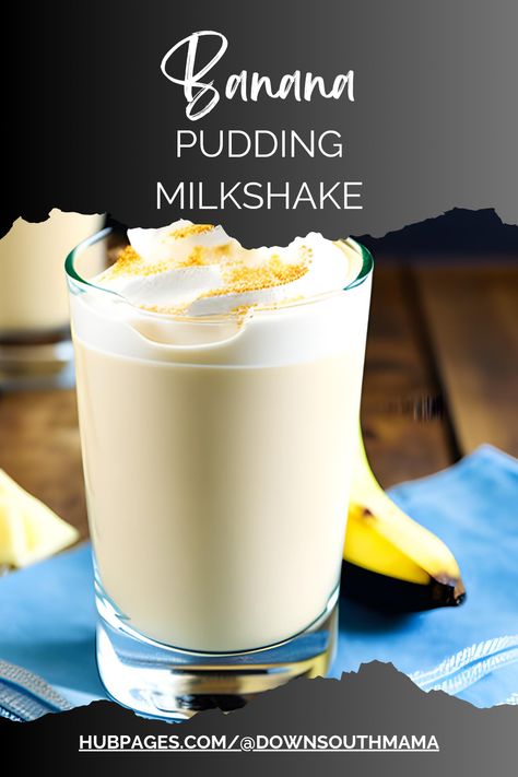 Banana Pudding Milkshake Banana Pudding Milkshake Recipes, Banana Pudding Shake Recipe, Pudding Topping Ideas, Pudding Milkshake, Banana Pudding Milkshake, Creamy Banana Pudding, Silky Pudding, Bourbon Glazed Salmon, Instant Banana Pudding