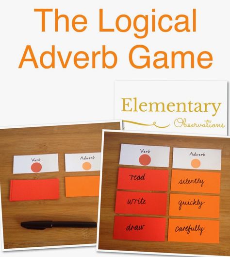 Elementary Observations: The Logical Adverb Game Adverbs Game, Adverb Activities, Elementary Language Arts Activities, Montessori Elementary, Montessori Homeschool, Language Art Activities, Language Arts Elementary, Elementary School Teacher, Book Suggestions