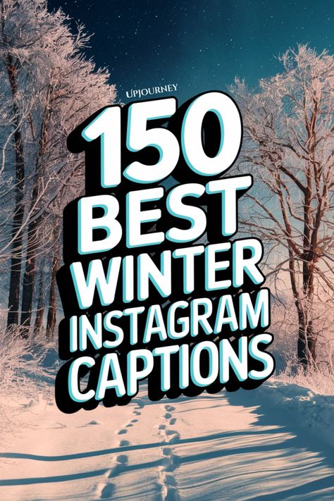 150 Best Winter Instagram Captions Wonderland Captions, Festive Captions, Snowy Photos, Winter Captions, Winter Instagram Captions, Work Etiquette, Psychology Terms, Relationship Quizzes, Nyc Winter