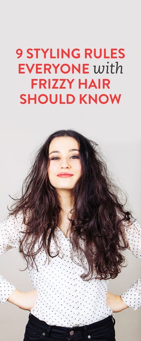 9 Styling Rules Everyone with Frizzy Hair Should Know Thick Frizzy Hair, Frizzy Hair Tips, Healthy Hair Tips, Hair Solutions, Hair Remedies, Frizzy Hair, Good Hair Day, Hair Care Tips, Curly Hair Styles Naturally