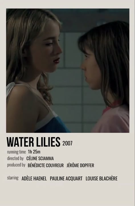 minimal polaroid movie poster for water lilies Water Lilies Movie Poster, Waterlilies Movie, Gl Movies To Watch, Water Lilies Movie, Gl Movie, Lily Movie, Wlw Movies, Celine Sciamma, Polaroid Movie Poster