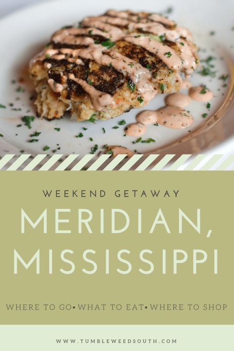 48 Hours in Meridian, Mississippi | TumbleweedSOUTH Meridian Mississippi, Mississippi Travel, Alabama Vacation, Gulf Coast Beaches, Food Places, Gulf Shores, Best Places To Eat, Places Around The World, Places To Eat