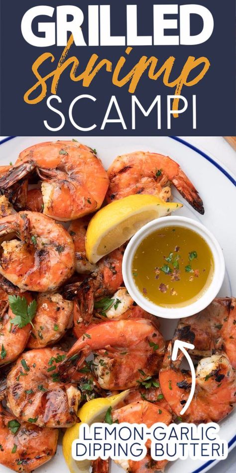 Overhead platter of grilled shrimp scampi with a bowl of lemon garlic dipping butter Grilled Shrimp Scampi Recipe, Marinated Shrimp Skewers, Healthy Shrimp Scampi, Easy Grilled Shrimp Recipes, Garlic Shrimp Scampi, Grilled Shrimp Skewers, Shrimp Scampi Recipe, Easy To Cook Meals, Bbq Shrimp