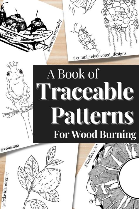 a bunch of different designs on paper spread out. the title says a book of traceable patterns for wood burning Beginner Wood Burning Pattern, Beginner Wood Burning, Wood Burning Tips, Pyrography Designs, Template Book, Wood Burning Patterns Stencil, Wood Burn Designs, Pyrography Patterns, Diy Woodworking Projects