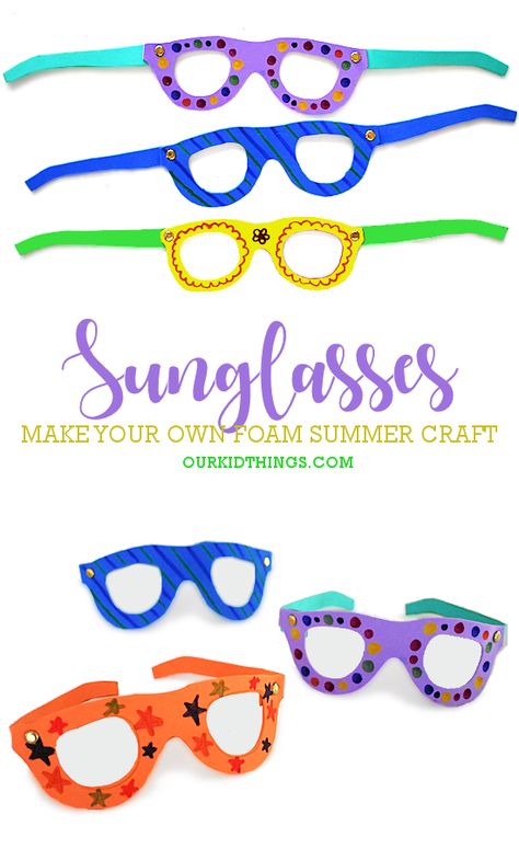 Foam Sunglasses Craft Make Sunglasses Craft, Sunglasses Crafts For Toddlers, Beach Bash Crafts For Kids, Summer Art And Crafts For Preschool, Sunglasses Craft Preschool, Summer Season Crafts For Kids, Sunglasses Template Free Printable, Glasses Craft For Kids, Sunglass Craft