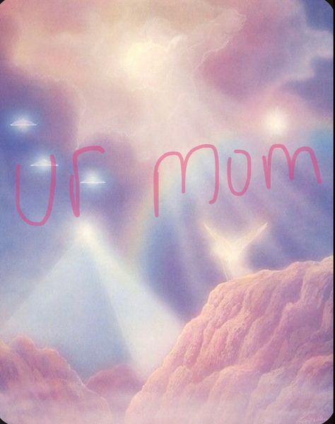 Ur Mom Reaction Pic, When You Show Your Mom A Picture, Get Off My Computer Wallpaper, Ur Mom Aesthetic, Your Mom Aesthetic, Ur Mom Wallpaper, Aesthetic Background For Laptop, Allison Aesthetic, Ur Annoying