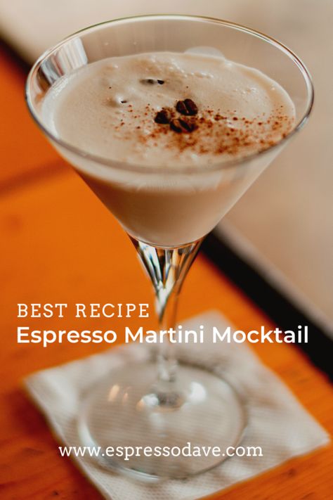 My Favorite Espresso Martini Mocktail Recipe | Espresso Dave Martini Mocktails, Creamy Espresso Martini, Best Espresso Martini, Coffee Catering, Creative Drinks, Coffee Desserts, Mocktail Drinks, Espresso Martini Recipe, Espresso Recipes