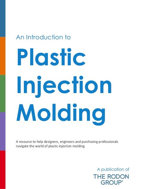 New eBook "An Introduction to plastic injection molding" Injection Mold Design, Injection Machine, Injection Moulding Process, Plastic Moulding, Plastic Injection, Mould Design, Plastic Injection Molding, Plastic Design, Injection Molding