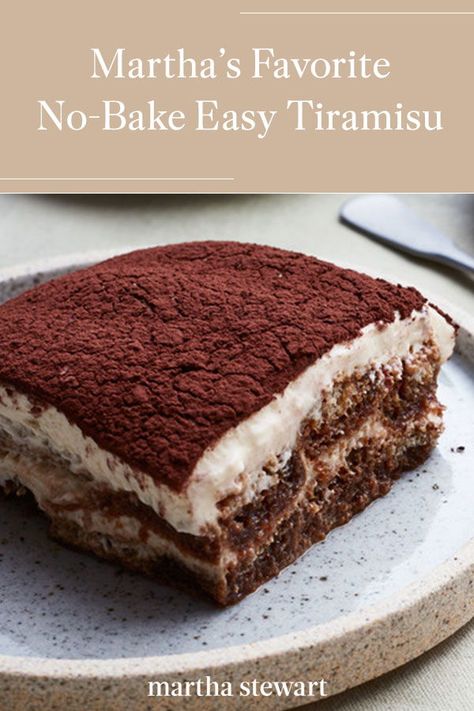 Click here for Martha's favorite easy tiramisu recipe for her take on this classic Italian dessert. See the full dessert recipe and for other quick dessert ideas. #marthastewart #recipes #recipeideas #dessert #dessertrecipes Tiramisu Recipes, Tiramisu Recept, Easy Tiramisu, Easy Tiramisu Recipe, Tiramisu Dessert, Martha Stewart Recipes, Make Ahead Desserts, Tiramisu Cake, Quick Easy Desserts