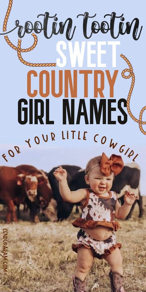 cute baby girl in cow hide outfit with cows in background and title rootin tootin sweet country girl names for your little cowgirl Good Baby Girl Names, Western Girl Names, Cowgirl Names, Baby Gurl Names, Country Baby Girl Names, Southern Baby Girl Names, Timeless Baby Names, Traditional Girl Names