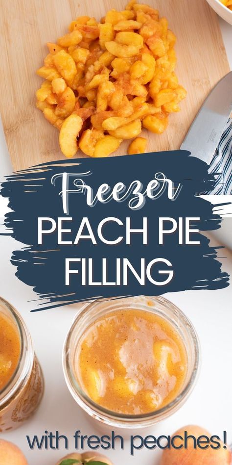 White Peach Pie Filling, Freezer Peaches, Freezer Pie Filling, Leftover Peaches, Freezer Peach Pie Filling Recipes, How To Freeze Peach Pie Filling, Freezer Peach Pie Filling, Freezing Peach Pie Filling, Peach Pie Filling For Freezer