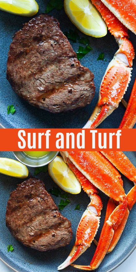 Surf and Turf (with Steak and Crab Legs!) - Rasa Malaysia Surf And Turf Recipes, Steak And Crab, Surf N Turf Recipes, Prime Steak, Food Innovation, Seafood Entrees, Rasa Malaysia, Surf And Turf, Steak And Seafood