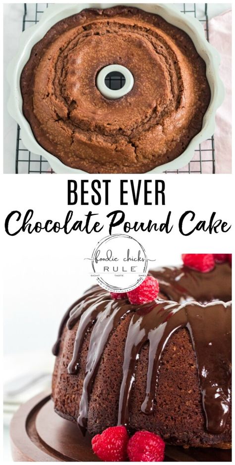 Old Fashioned Chocolate Pound Cake Recipe - Passed down to me! foodiechicksrule.com #chocolatepoundcake #chocolatecake #oldfashionedrecipes #cakerecipes Best Chocolate Pound Cake, Best Chocolate Pound Cake Ever, Chocolate Pound Cake Recipes, Do Nothing Cake Recipe Simple, Chocolate Pound Cake Recipe Homemade, Choc Pound Cake Recipe, Chocolate Pound Cake Moist, Chocolate Glaze For Pound Cake, Chocolate Pound Cake Recipe