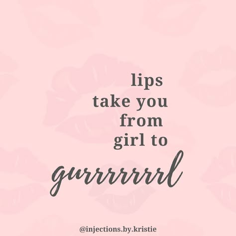 Lip Tint Quotes, Lip Gloss Quotes Girly Things, Lipgloss Quotes Aesthetic, Lip Blush Quotes, Lip Care Quotes, Lip Filler Instagram Post, Lip Filler Captions, Quotes About Lips, Lip Filler Quotes