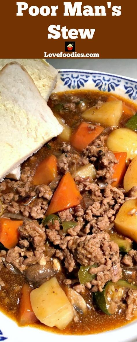 Poor Man's Stew, A quick and easy budget friendly dinner recipe made from scratch and full of great flavor. Delicious stove top or slow cooker option #easyrecipe #budgetdinner #groundmeat #madefromscratch #slowcooker Poor Man's Stew, Poor Mans Stew, Budget Friendly Dinner Recipes, Budget Friendly Dinner, Beef Stew Crockpot, Easy Budget, Dinner On A Budget, Crockpot Cooking, Country Cooking