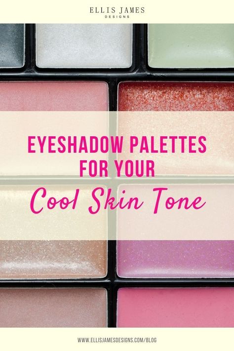 Check out our picks for THE best cool toned eyeshadow palette for fall that you can also use in every season of the year! | Best Cool Toned Eyeshadow Palette | Eyeshadow Palettes For Your Cool Skin Tone | Best Cool Toned Eyeshadow Palettes in 2021 | What are cool toned eyeshadows? | What is the best selling eyeshadow palette? | Cool Toned Eye Shadow Palettes for Fall | #FoundItOnAmazon #EyeshadowPalette #MakeupProducts #BestMakeupProducts #MakeupTips #BeautyTips Eyeshadow For Cool Undertones, Eyeshadow For Summer Skin Tone, Cool Skin Tone Eyeshadow, Eyeshadow Palette Cool Tone, Eyeshadow For Cool Skin Tone, Cool Toned Makeup Palette, Eyeshadow Palette For Cool Skin Tone, Cool Tone Makeup Looks Natural, Makeup For Cool Skin Tones