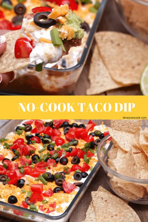 Easy, No-Cook Taco Dip | Divas Can Cook Spicy Refried Beans, Taco Dip Easy, Taco Dip Recipe, Dip Recipes Appetizers, Divas Can Cook, No Cook, Taco Dip, Homemade Guacamole, Cooking Club