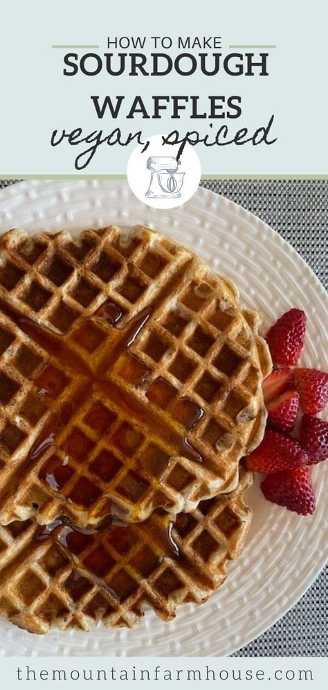 Waffles syrup strawberries Vegan Sourdough Waffle Recipe, Vegan Sourdough Discard Waffles, Vegan Sourdough Waffles, Sourdough Discard Recipes Vegan, Vegan Sourdough Recipes, Vegan Sourdough Discard Recipes, Discard Waffle Recipe, Sourdough Recipes With Starter, Sourdough Waffles Recipe