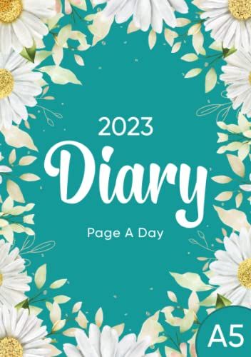 2023 Diary A5 Week To View: A5 Week To View Diary Planner Organiser for 52 weeks, dated from Jan 2023 To Dec 2023, We... Daily Planner Diary, 2023 Diary, Birthday Reminder, Daily Diary, Diary Planner, Planner Organiser, 52 Weeks, Daisy Flowers, Personal Planner