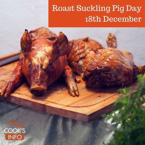 The 18th of December is Roast Suckling Pig Day. It provides a festive occasion appropriate for this time of year. #RoastSucklingPigDay #NationalRoastSucklingPigDay Suckling Pig Recipe, Lechon Recipe, Sinigang Recipe, Pork Sisig, Filipino Breakfast, Philippine Cuisine, Adobo Recipe, Sweet And Sour Sauces, Philippines Food