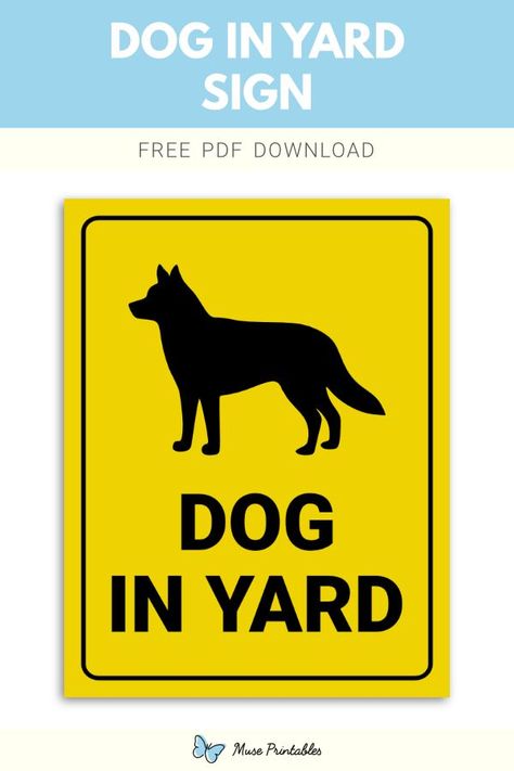 Free printable dog in yard sign template in PDF format. Download it at https://museprintables.com/download/sign/dog-in-yard/ Beware Of Dog Sign Printable, Beware Of Dog Sign, Dog Cartoons, Beware Of The Dog, Speed Limit Signs, Signage Board, Printable Dog, Danger Signs, Download Sign